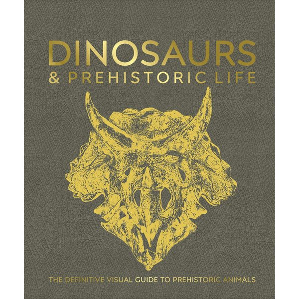 Dinosaurs And Prehistoric Life - Definitive Visual Guide - Brain Spice