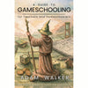 A Guide to Gameschooling - Brain Spice