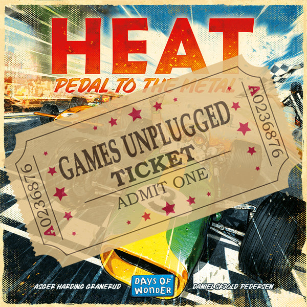 Heat Pedal to the Metal - Games Unplugged Ticket - Brain Spice