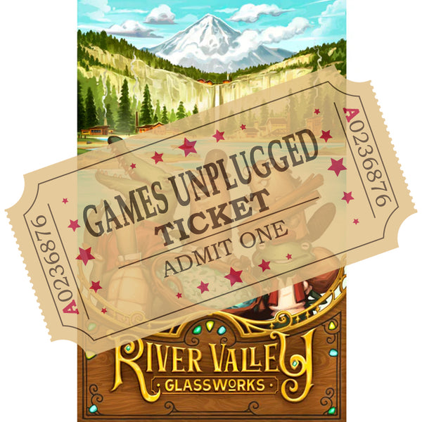 River Valley Glassworks - Games Unplugged Ticket - Brain Spice