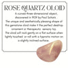 Rose Quartz Oloid - Brain Spice