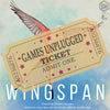 Wingspan - Games Unplugged Ticket - Brain Spice