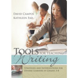 Tools for Teaching Writing - Strategies and Interventions for Diverse Learners in Grades 3-8 - Brain Spice