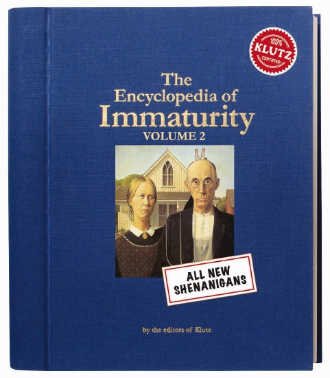 Encyclopedia of Immaturity 2 Shenanigans - Klutz