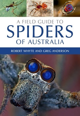 A Field Guide To Spiders of Australia - Brain Spice