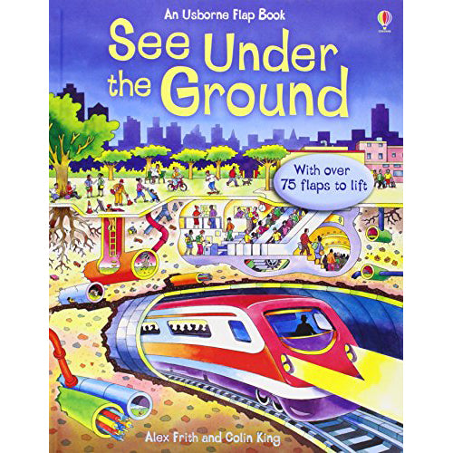 See Under The Ground - Lift-the-Flap - Brain Spice