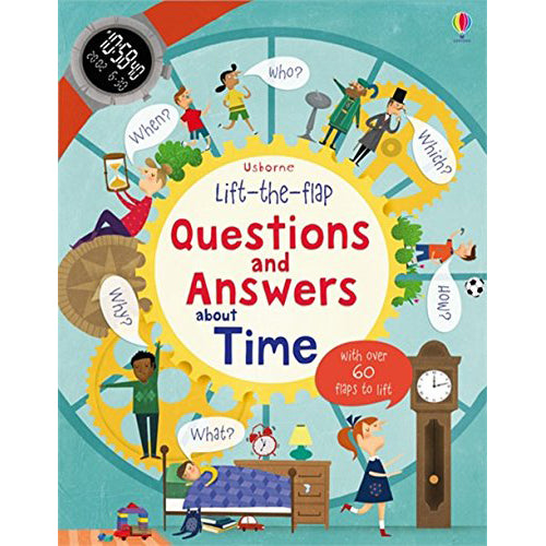 Lift-The-Flap Questions and Answers About Time - Brain Spice