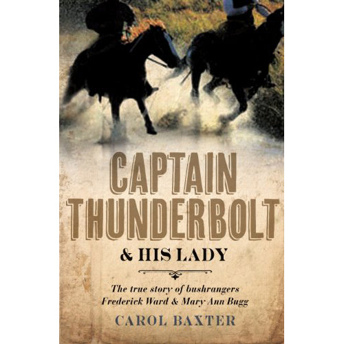 Captain Thunderbolt And His Lady - Brain Spice