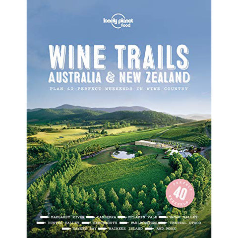 Wine Trails - Australia and New Zealand - Brain Spice