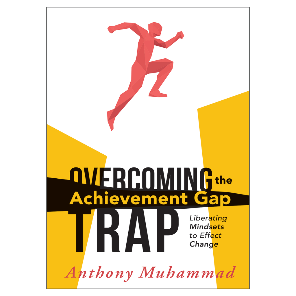 Overcoming the Achievement Gap Trap - Liberating Mindsets to Effect Change - Brain Spice