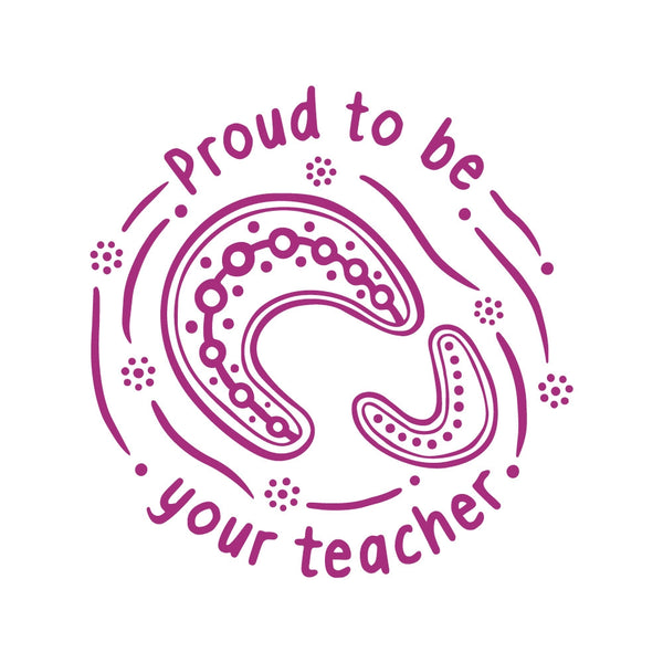 Rainbow Dreaming - Proud to be Your Teacher - Positivity & Wellbeing Merit Stamp - Brain Spice