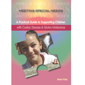 Meeting Special Needs - Coeliac Disease and Gluten Intolerance