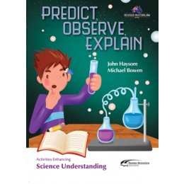 Predict Observe Explain - Activities Enhancing Science Understanding - Brain Spice