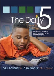 The Daily 5 - Fostering Literacy Independence in the Primary Years - Second Edition - Brain Spice