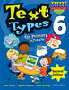 Text Types for Primary Schools Book 6