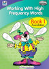 Working With High Frequency Words Book 1