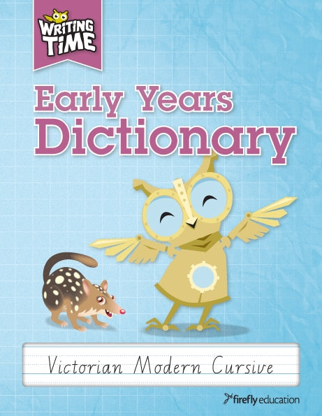 Writing Time NSW Dictionary - Early Years - Brain Spice